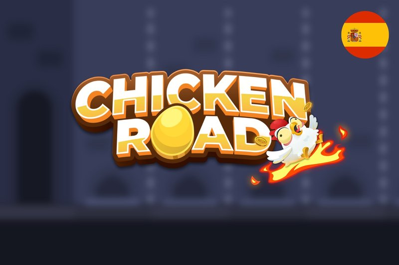 Descubre el Juego de Azar de la Ruta del Pollo en España, juego chicken road